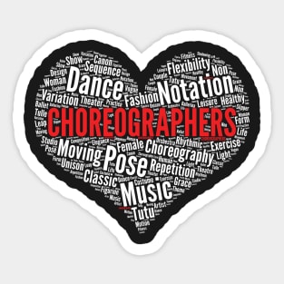 Choreographers Heart Shape Word Cloud Design Dance Teacher design Sticker